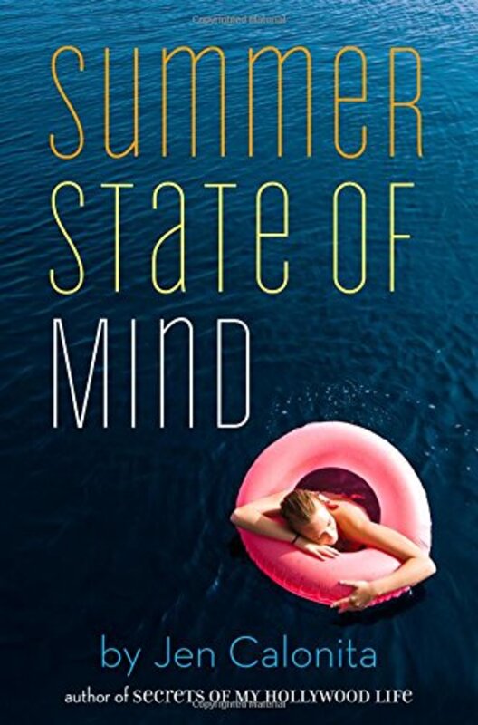 Book cover for "Summer State of Mind" by Jen Calonita
