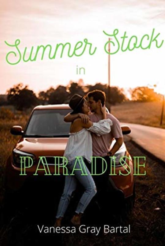Book cover for "Summer Stock in Paradise" by Vanessa Gray Bartal
