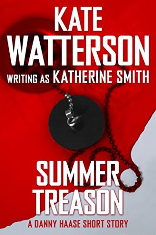 Book cover for "Summer Treason" by Kate Watterson