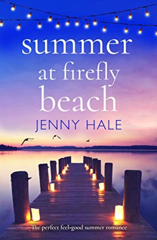 Book cover for "Summer at Firefly Beach" by Jenny Hale