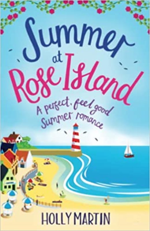 Book cover for "Summer at Rose Island" by Holly Martin
