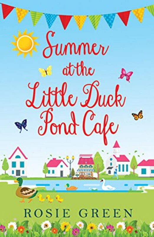 Book cover for "Summer at The Little Duck Pond Cafe" by Rosie Green