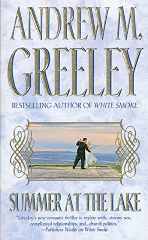 Book cover for "Summer at the Lake" by Andrew M Greeley
