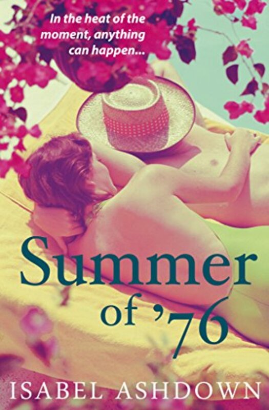 Book cover for "Summer of '76" by Isabel Ashdown