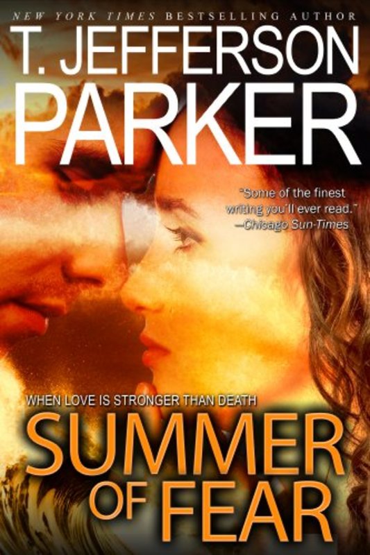 Book cover for "Summer of Fear" by T. Jefferson Parker