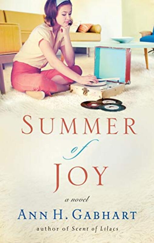 Book cover for "Summer of Joy" by Ann H Gabhart