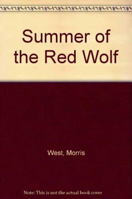 Book cover for "Summer of the Red Wolf" by Morris West