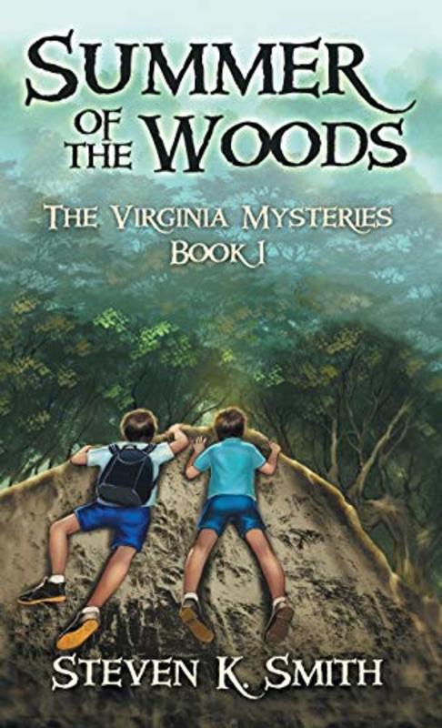 Book cover for "Summer of the Woods" by Steven K Smith