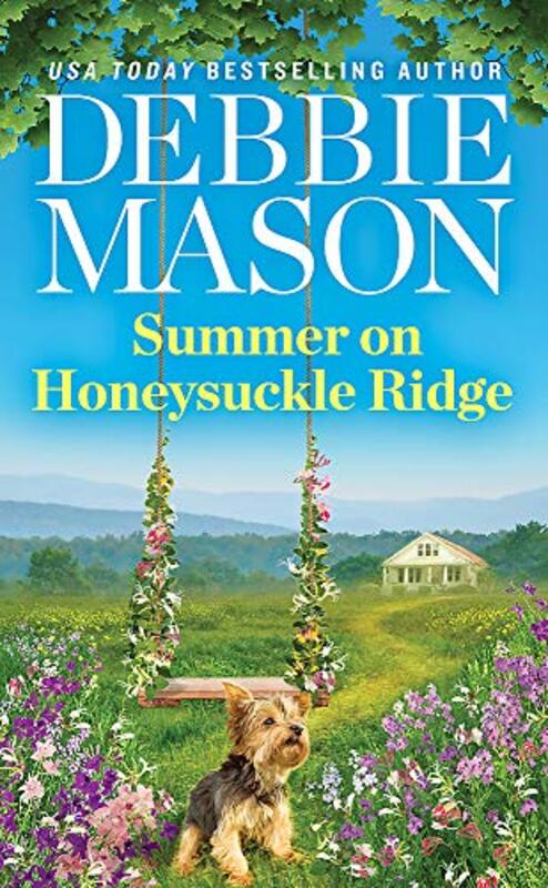 Book cover for "Summer on Honeysuckle Ridge" by Debbie Mason
