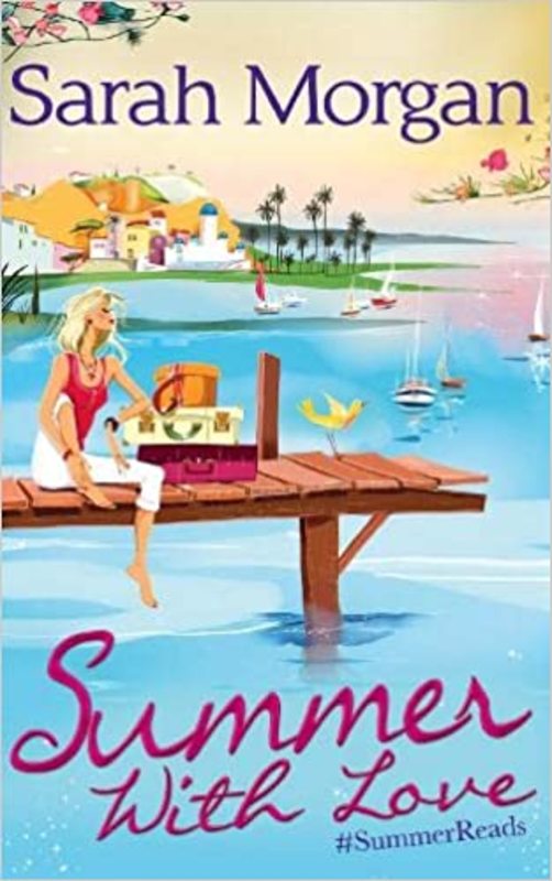 Book cover for "Summer with Love" by Sarah Morgan