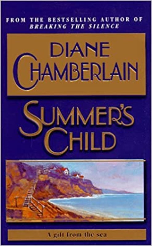 Book cover for "Summer's Child" by Diane Chamberlain