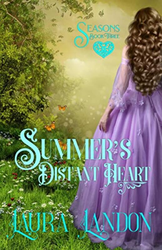 Book cover for "Summer's Distant Heart" by Laura Landon