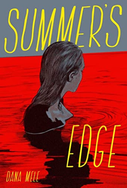 Book cover for "Summer's Edge" by Dana Mele