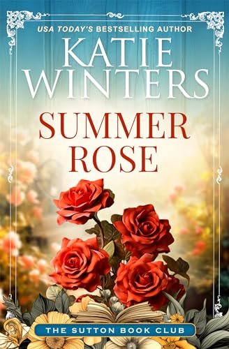Book cover for "Summer Rose" by Katie Winters