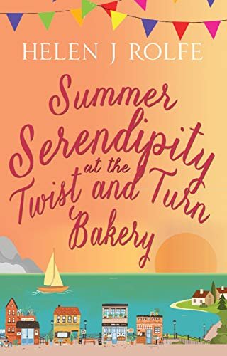 Book cover for "Summer Serendipity at the Twist and Turn Bakery" by Helen J Rolfe