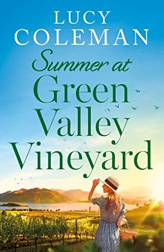 Book cover for "Summer at Green Valley Vineyard" by Lucy Coleman