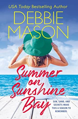 Book cover for "Summer on Sunshine Bay" by Debbie Mason