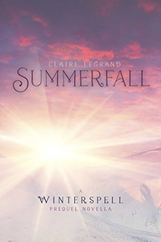 Book cover for "Summerfall" by Claire Legrand