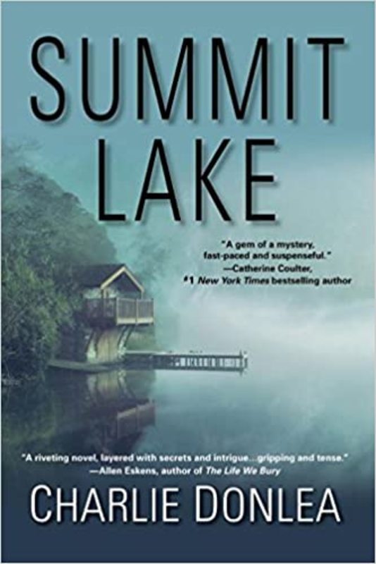 Book cover for "Summit Lake" by Charlie Donlea
