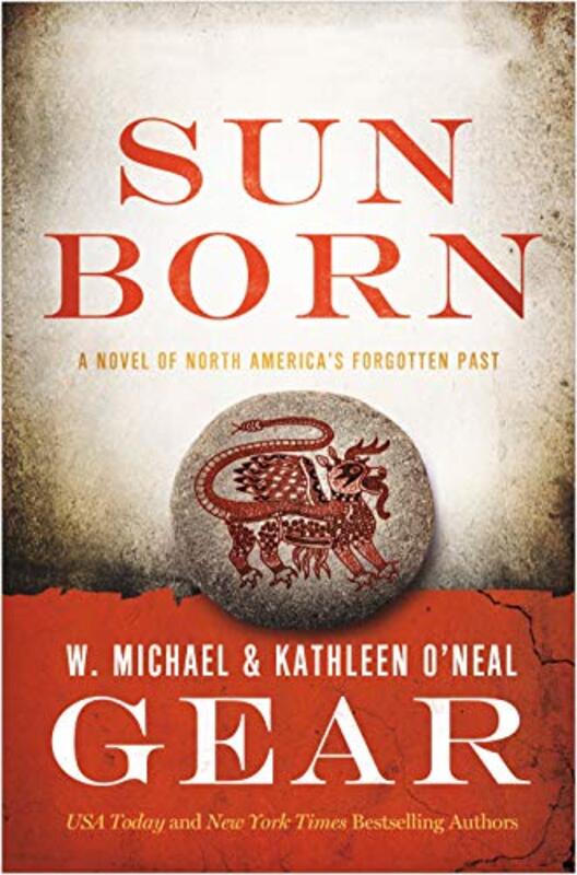 Book cover for "Sun Born" by W Michael Gear