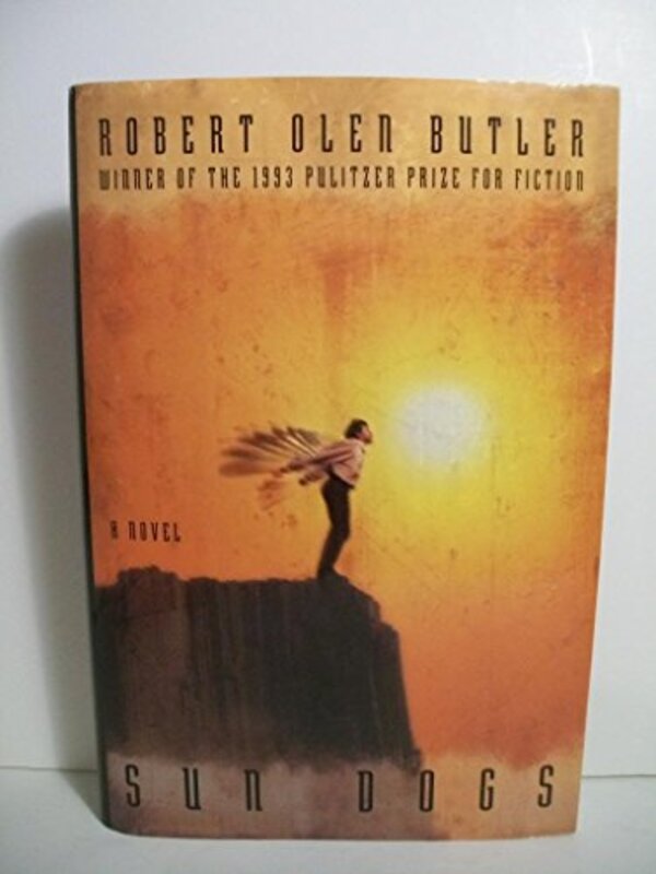 Book cover for "Sun Dogs" by Robert Olen Butler