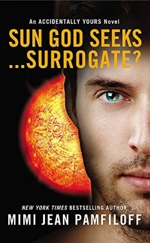 Book cover for "Sun God Seeks...Surrogate?" by Mimi Jean Pamfiloff