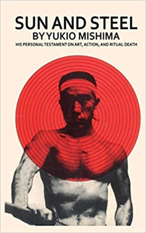 Book cover for "Sun and Steel" by Yukio Mishima