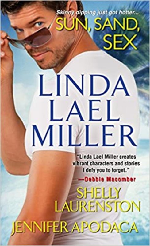 Book cover for "Sun, Sand, Sex" by Linda Lael Miller