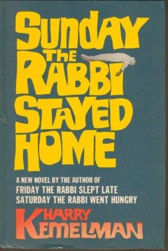Book cover for "Sunday the Rabbi Stayed Home" by Harry Kemelman