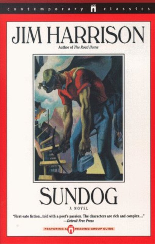 Book cover for "Sundog" by Jim Harrison
