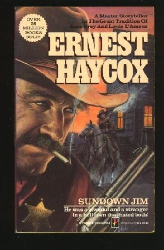 Book cover for "Sundown Jim" by Ernest Haycox