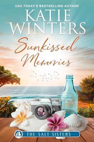 Book cover for "Sunkissed Memories" by Katie Winters