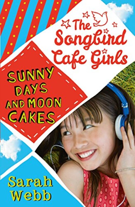 Book cover for "Sunny Days and Moon Cakes" by Sarah Webb