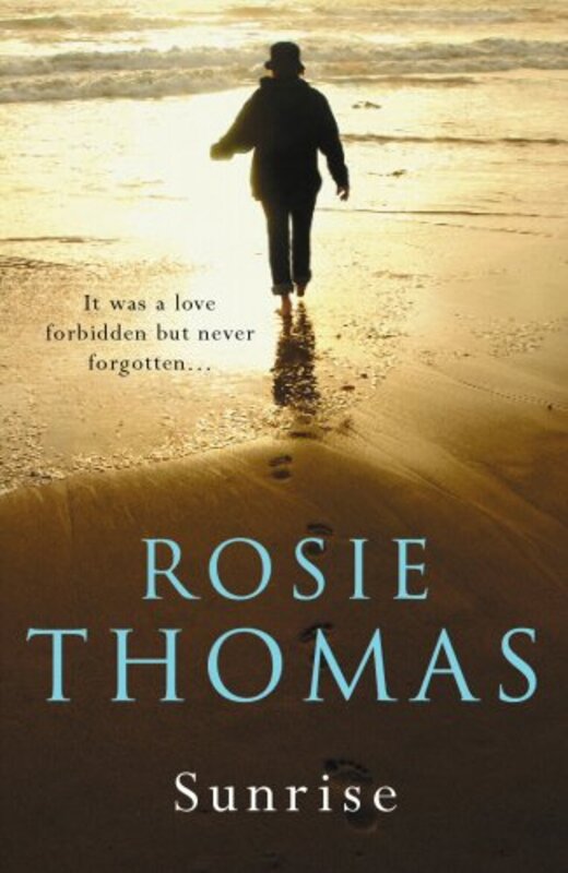 Book cover for "Sunrise" by Rosie Thomas