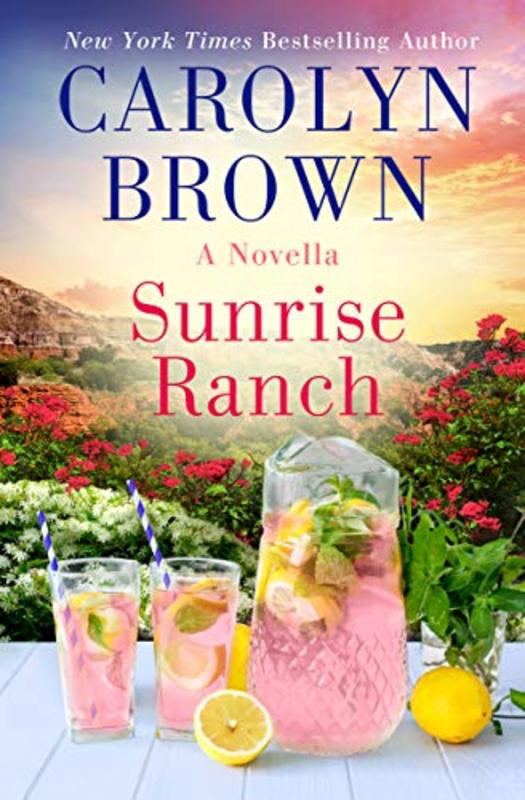 Book cover for "Sunrise Ranch" by Carolyn Brown