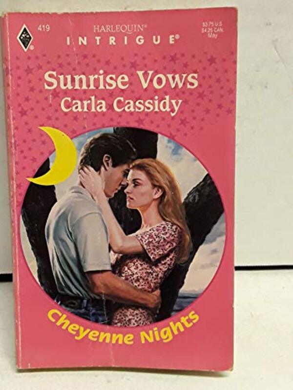 Book cover for "Sunrise Vows" by Carla Cassidy