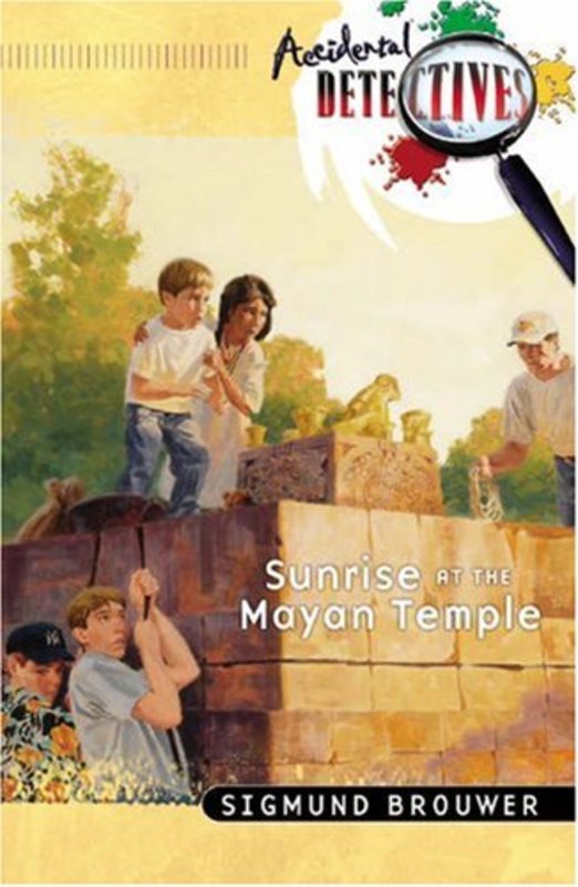 Book cover for "Sunrise at the Mayan Temple" by Sigmund Brouwer