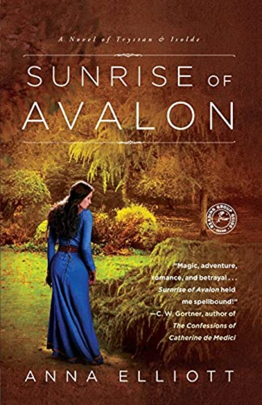 Book cover for "Sunrise of Avalon" by Anna Elliott