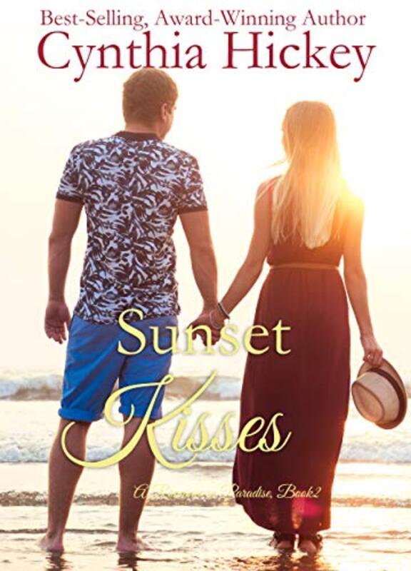 Book cover for "Sunset Kisses" by Cynthia Hickey