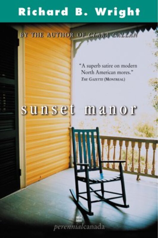 Book cover for "Sunset Manor" by Richard B Wright