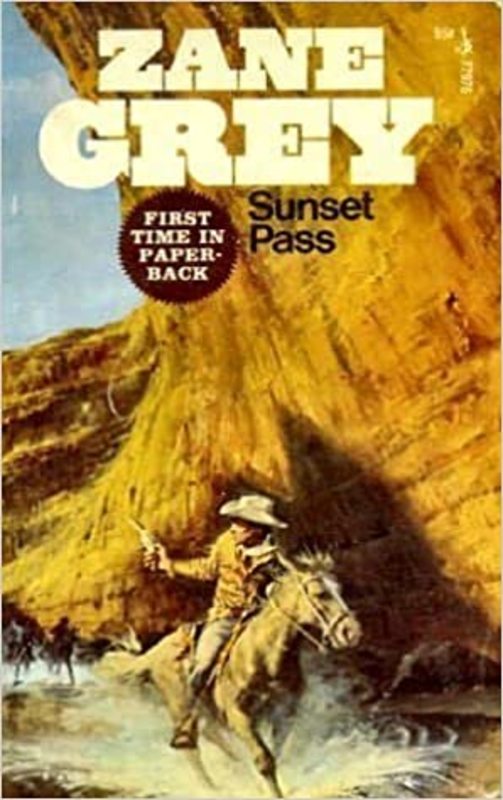 Book cover for "Sunset Pass" by Zane Grey