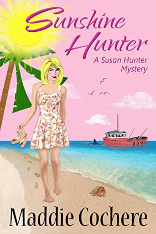 Book cover for "Sunshine Hunter" by Maddie Cochere