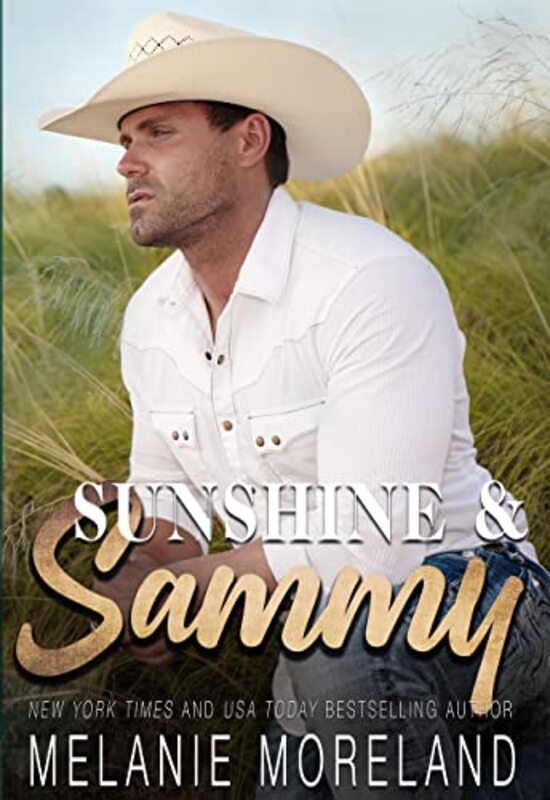 Book cover for "Sunshine and Sammy" by Melanie Moreland