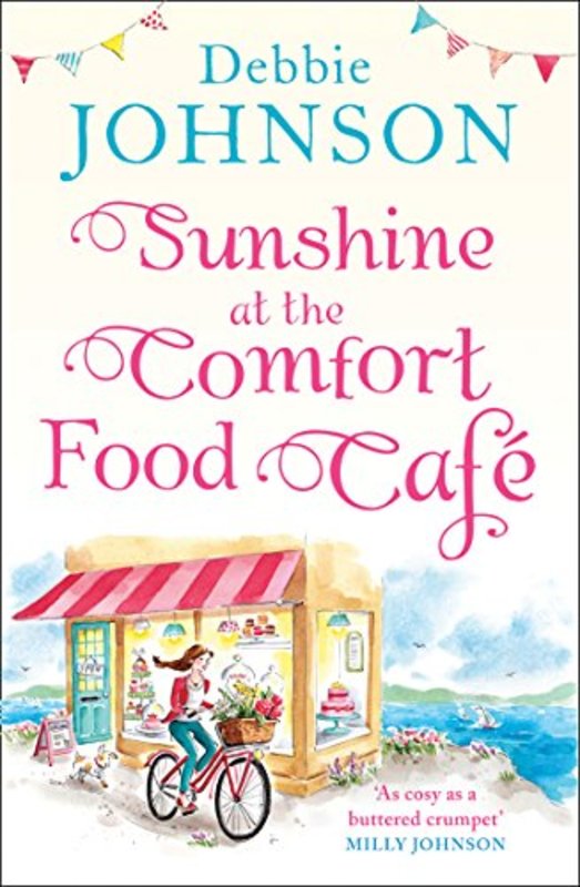 Book cover for "Sunshine at the Comfort Food Café" by Debbie Johnson