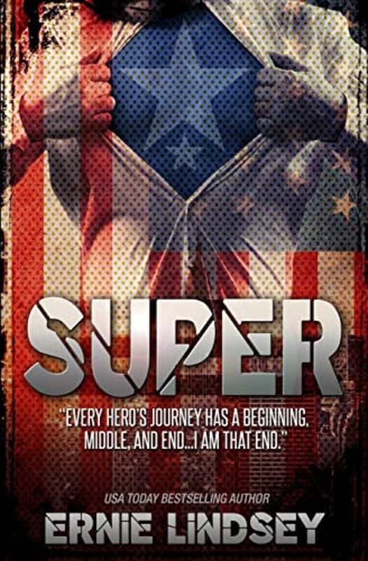 Book cover for "Super" by Ernie Lindsey