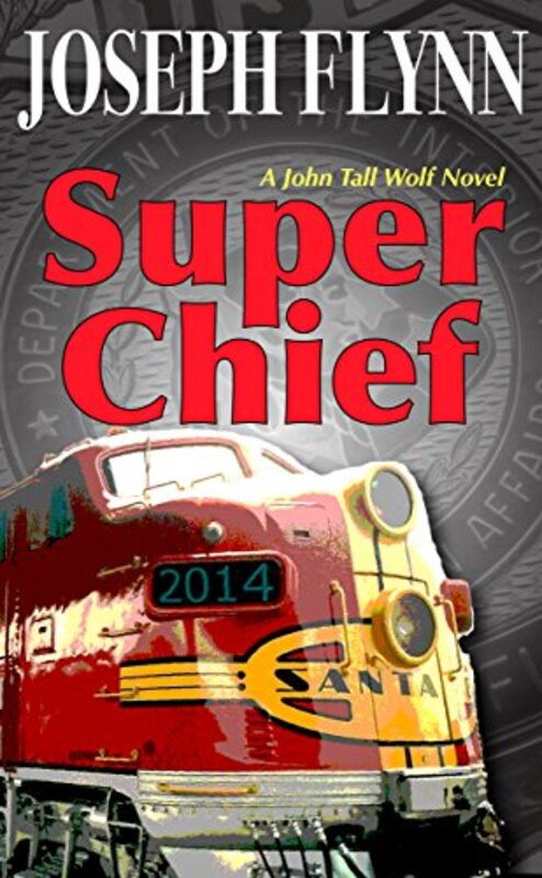 Book cover for "Super Chief" by Joseph Flynn