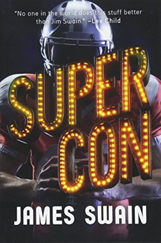Book cover for "Super Con" by James Swain