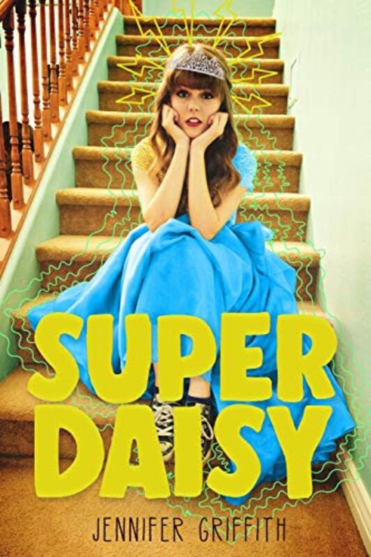 Book cover for "Super Daisy" by Jennifer Griffith
