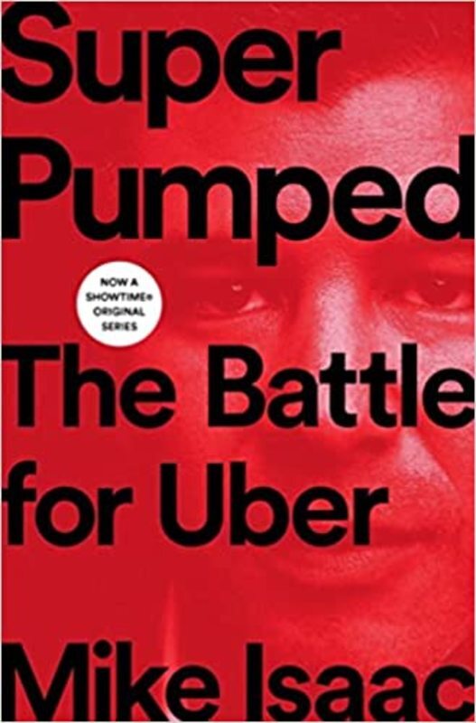 Book cover for "Super Pumped" by Mike Isaac