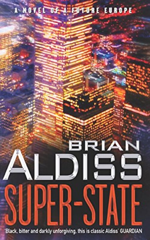 Book cover for "Super State" by Brian Aldiss
